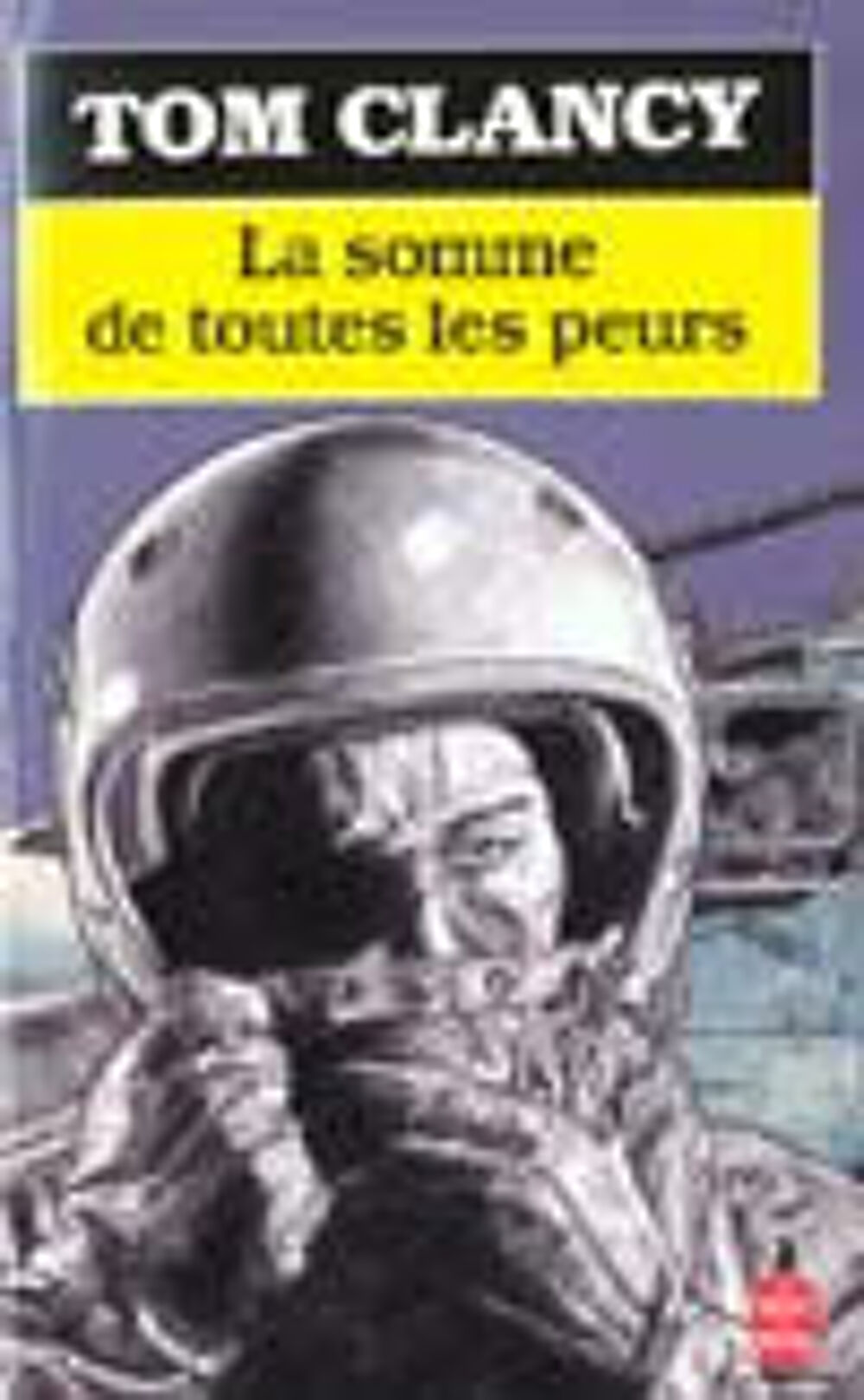 La somme de toutes les peurs Livres et BD