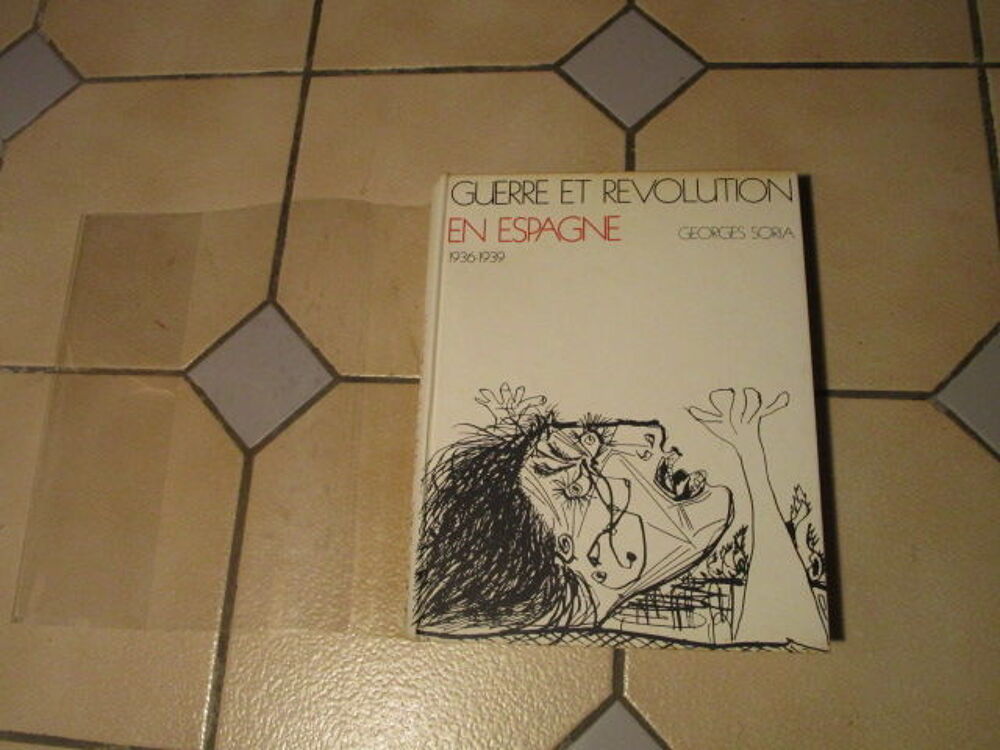  LIVRE SORIA 1976 EN ESPAGNE 1936-39"GUERRE ET REVOLUTION " 