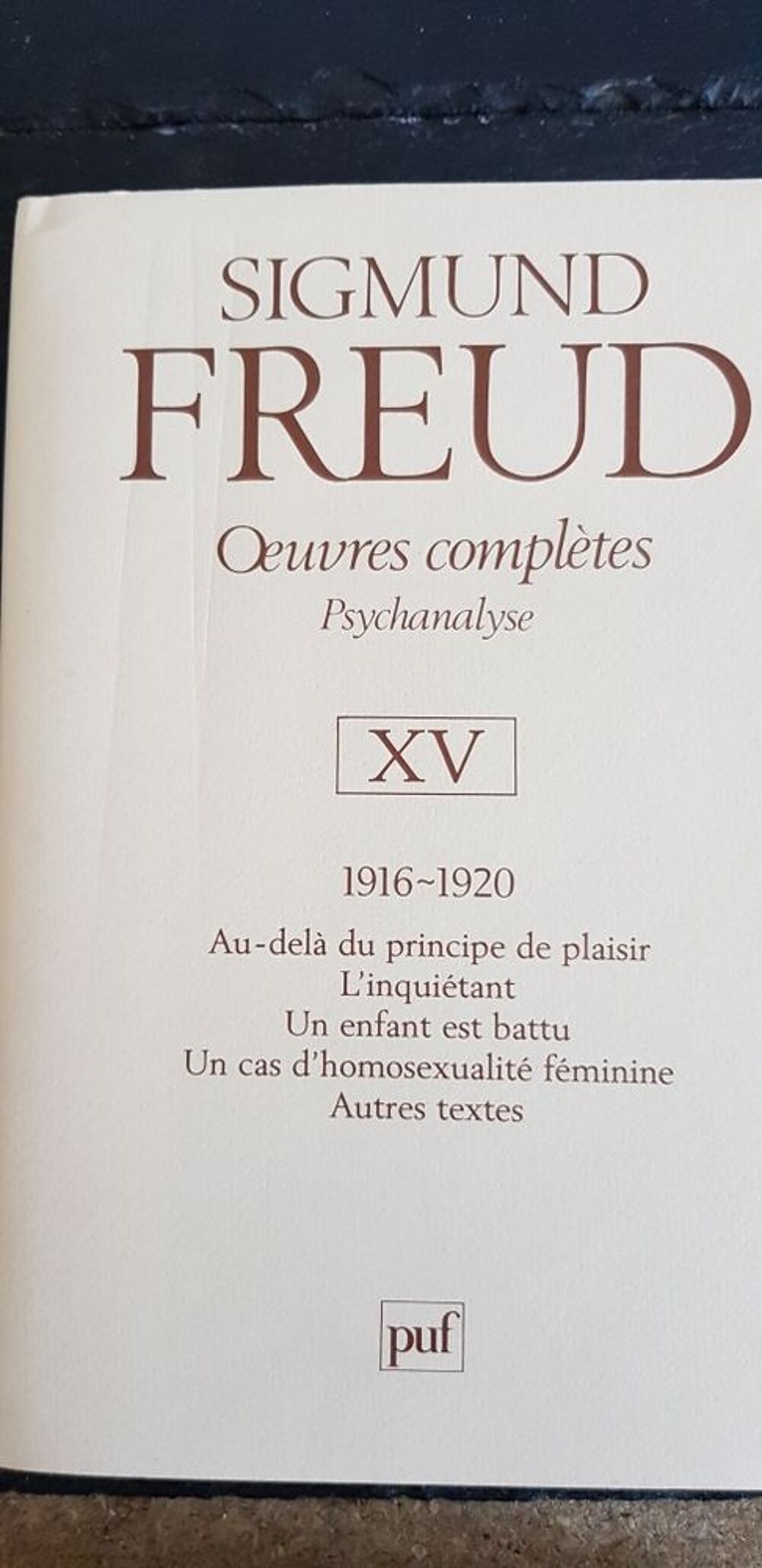 livre de Sigmund Freud tome XV &eacute;dition puf Livres et BD