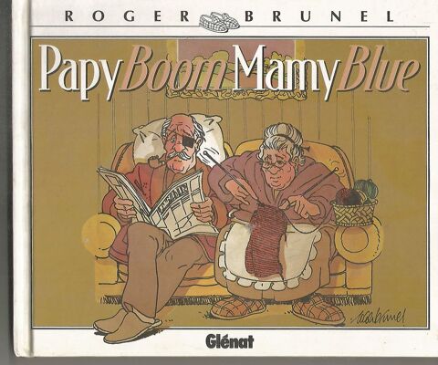 BD Roger BRUNEL : papy boom mamy blue 4 Montauban (82)