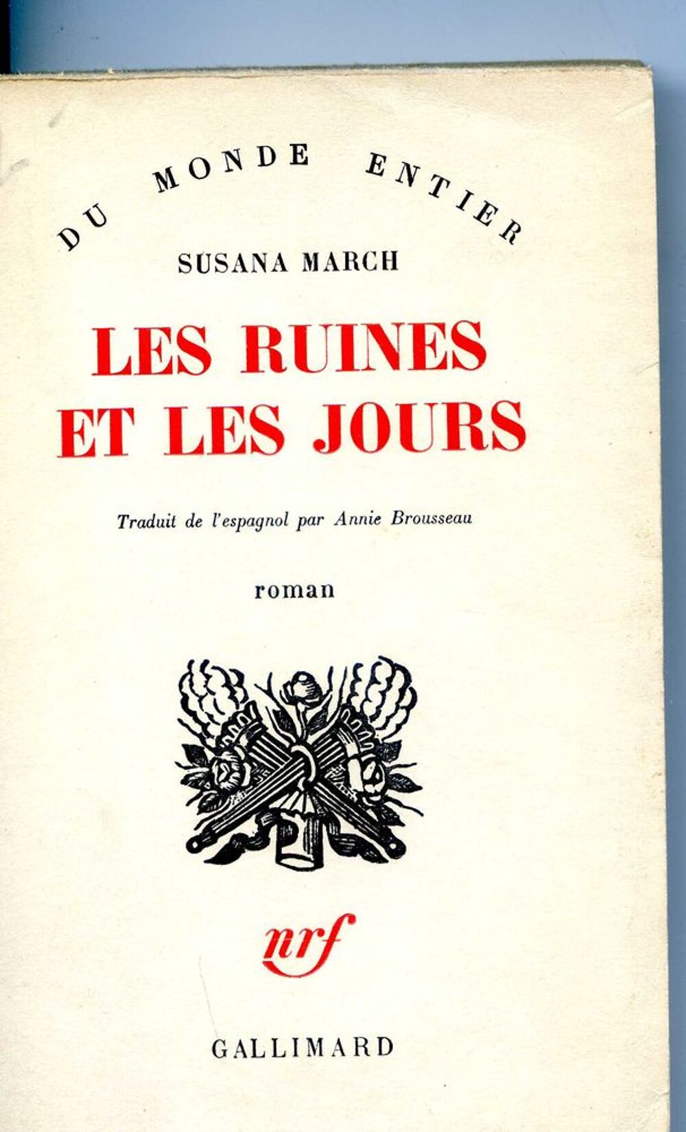 Les ruines et les jours - Susana March, Livres et BD