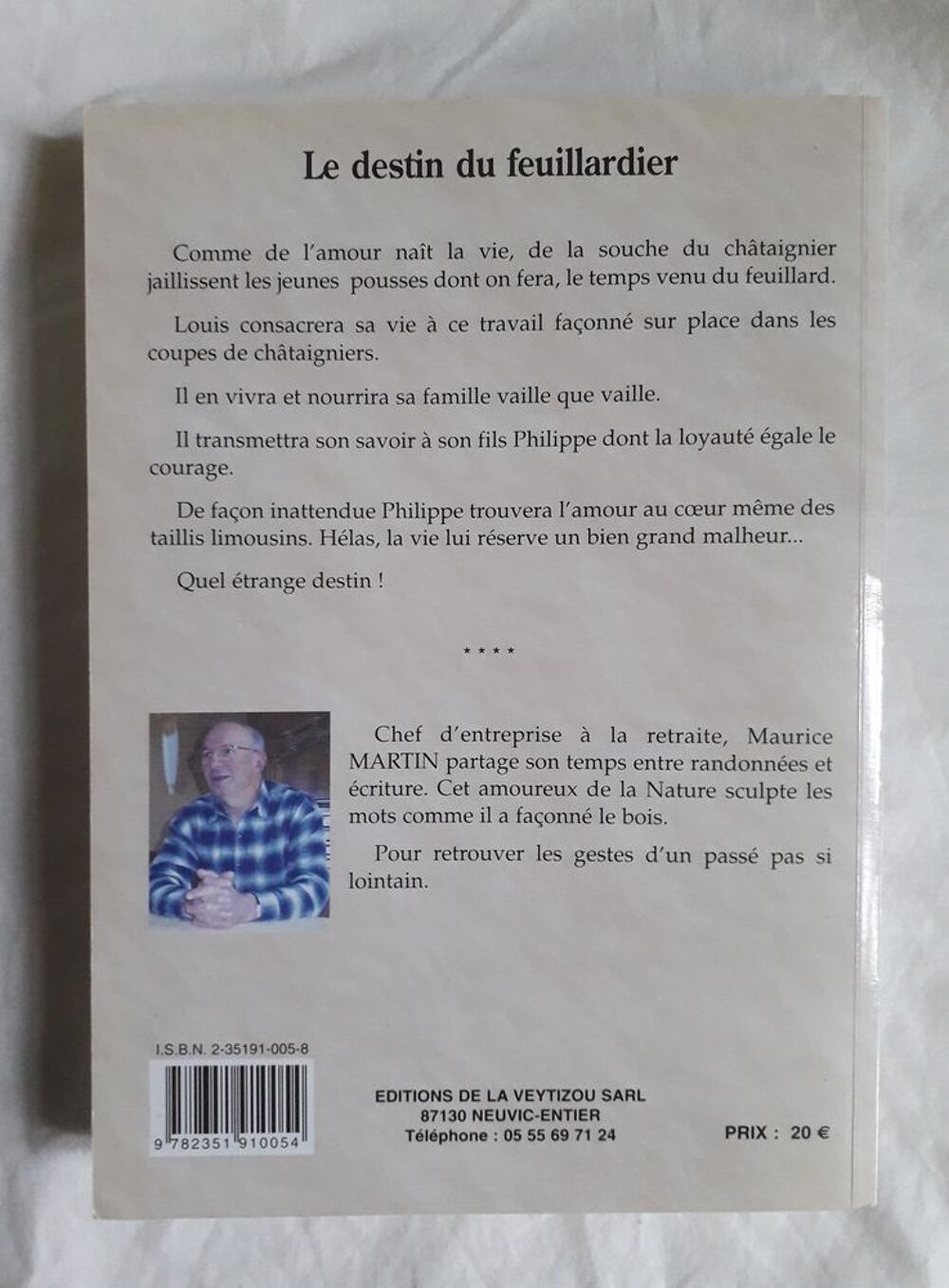 Le destin du feuillardier de Maurice Martin Livres et BD