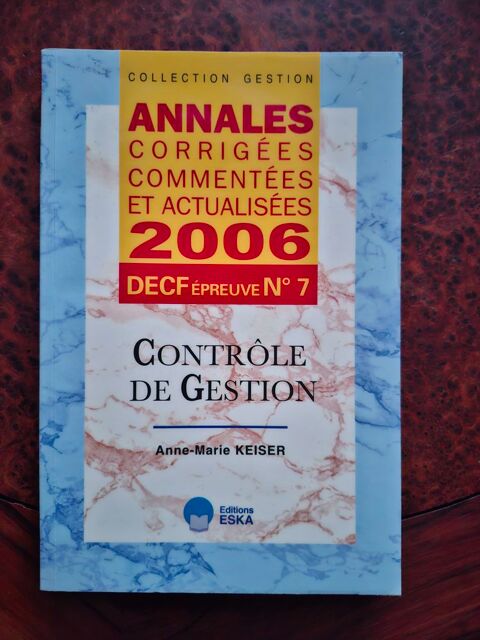 Annales 2006 DECF N 7 Controle De Gestion Anne-Marie Keiser 5 La Chapelle-Saint-Luc (10)