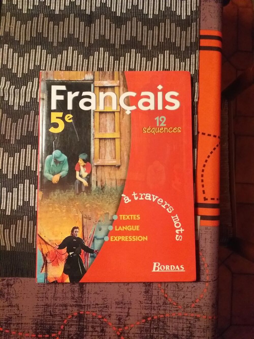LIVRE FRANCAIS 5 EME BORDAS Livres et BD