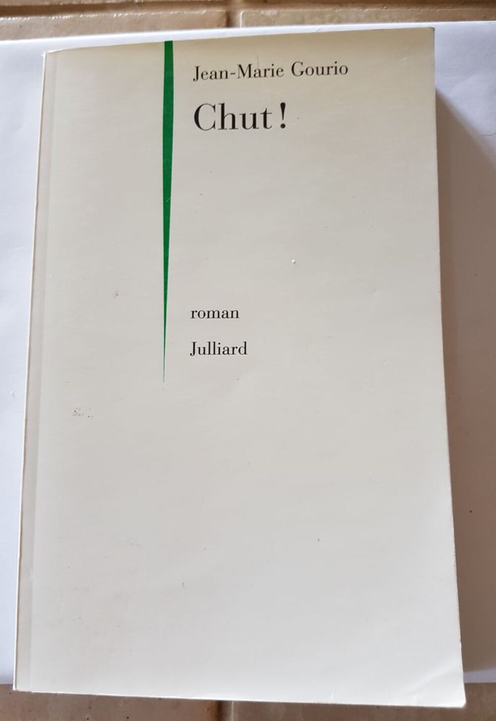 CHUT Broch&eacute; ? 22 janvier 1998 de JEAN-MARIE GOURIO (Auteur)
Livres et BD