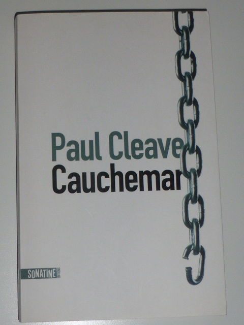 Cauchemar Paul Cleave SONATINE 5 Rueil-Malmaison (92)