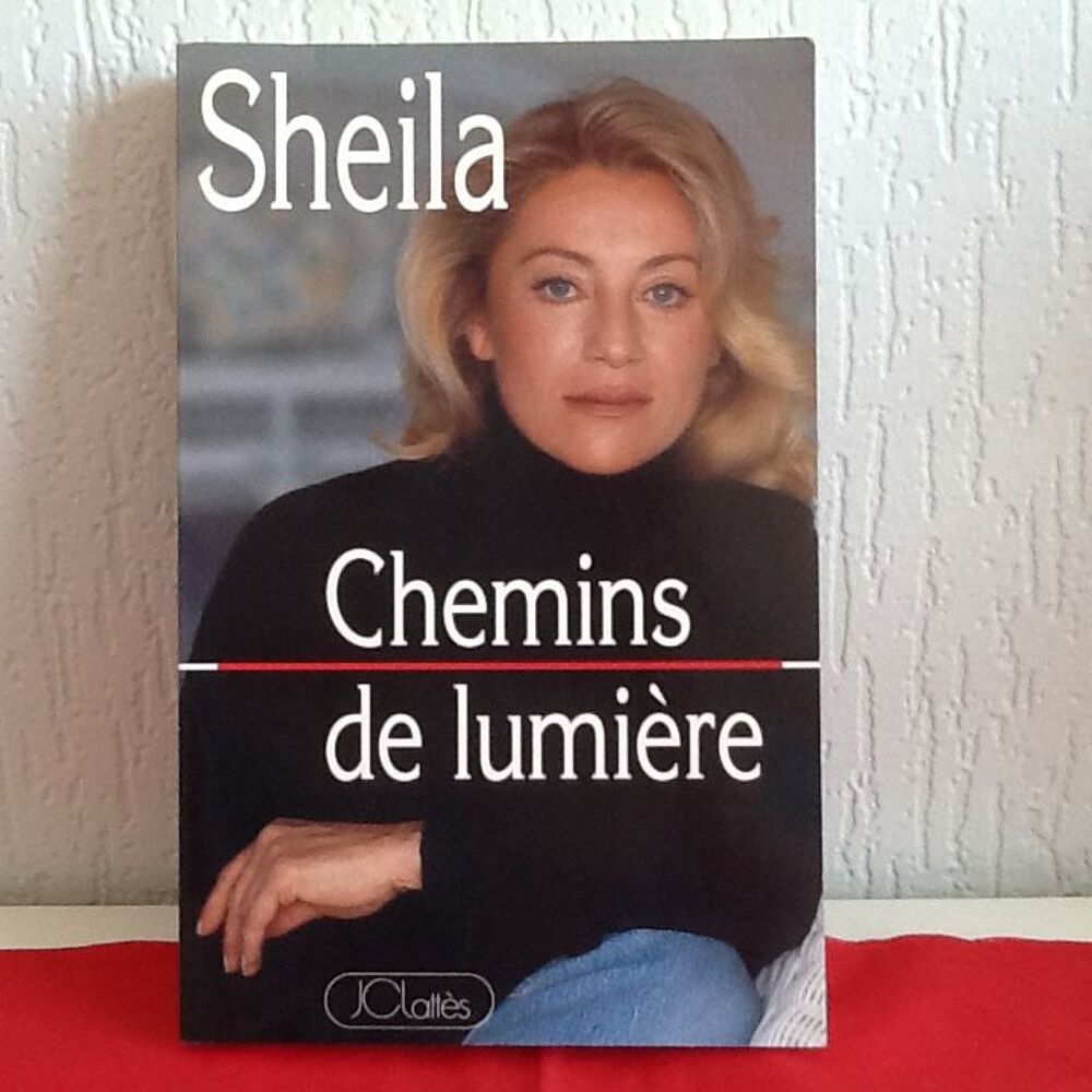 LIVRES SHEILA - CHEMINS LUMIERE - ET SI C'ETAIT VRAI Livres et BD