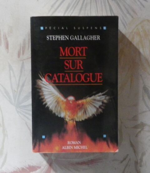MORT SUR CATALOGUE de Stephen GALLAGHER Ed. Albin Michel 3 Bubry (56)