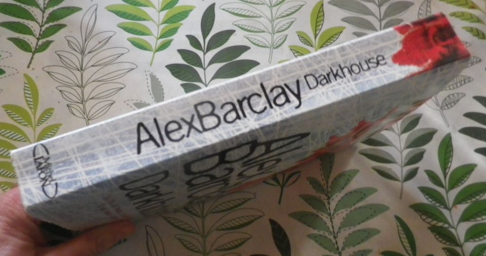 DARKHOUSE de Alex BARCLAY Ed. Michel Lafon Livres et BD