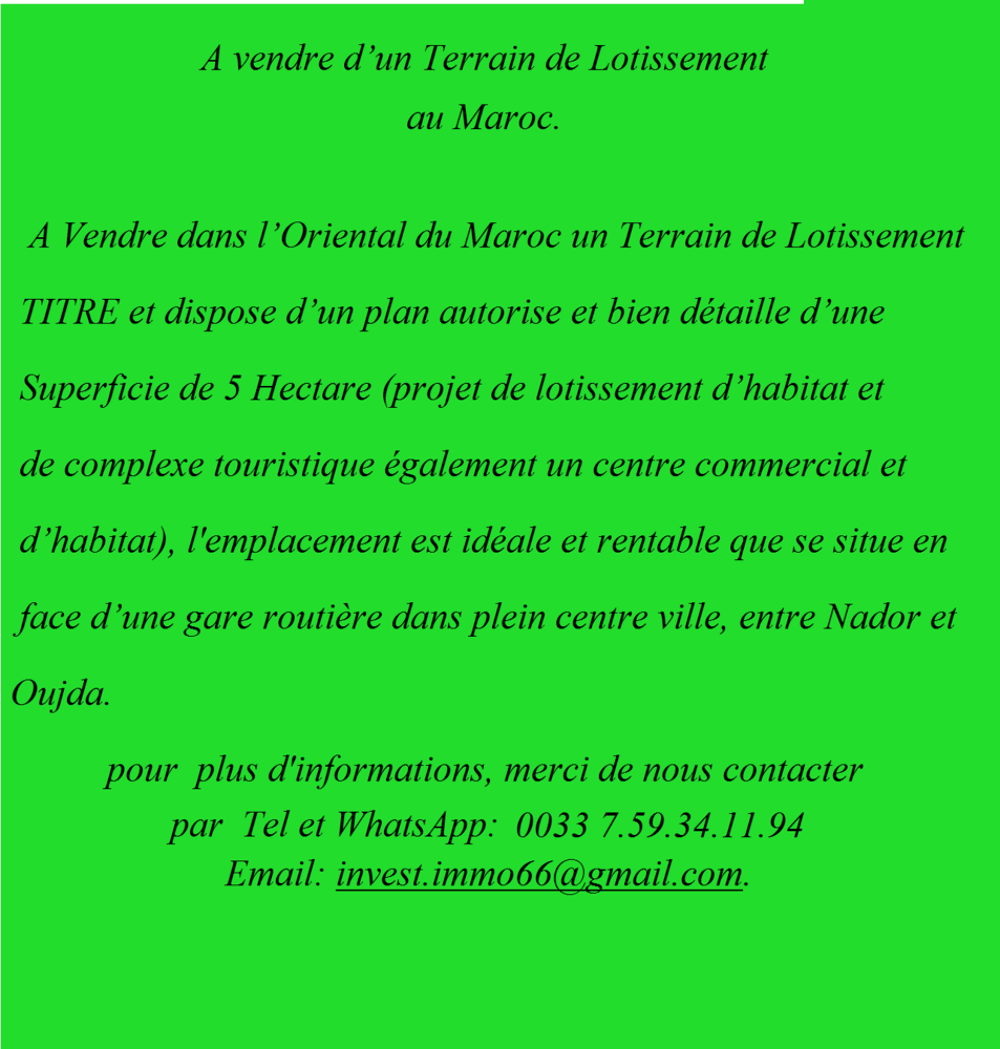 Vente Terrain d'un Terrain de Lotissement au Maroc. Nador, maroc (Maroc)