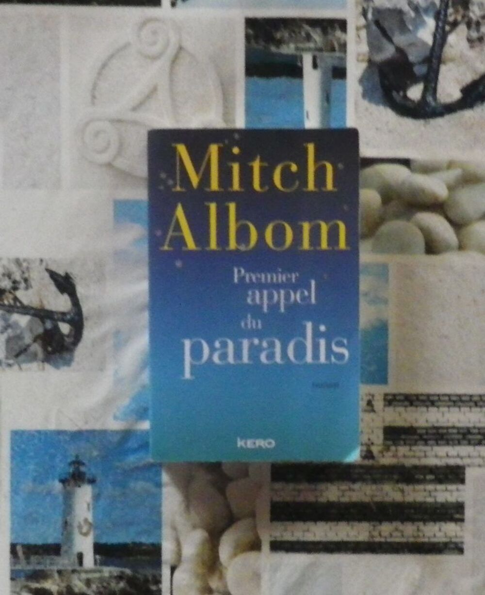 PREMIER APPEL DU PARADIS de Mitch ALBOM Ed. Kero Livres et BD