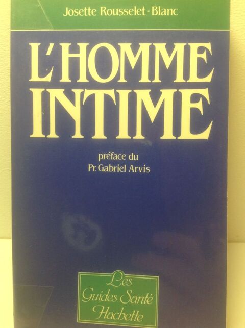L'HOMME INTIME DE JOSETTE ROUSSELET-BLANC Envoi Possible
3 Tr�gunc (29)