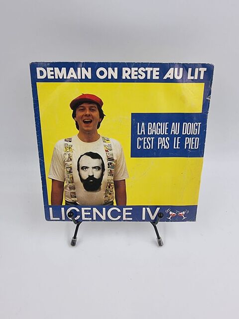 Vinyle 45 tours Licence IV : Demain on Reste au Lit... 2 Vulbens (74)