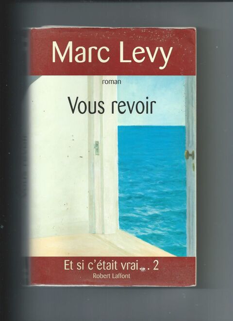 LIVRE MARC LEVY TITRE VOUS REVOIR 5 La Rochelle (17)