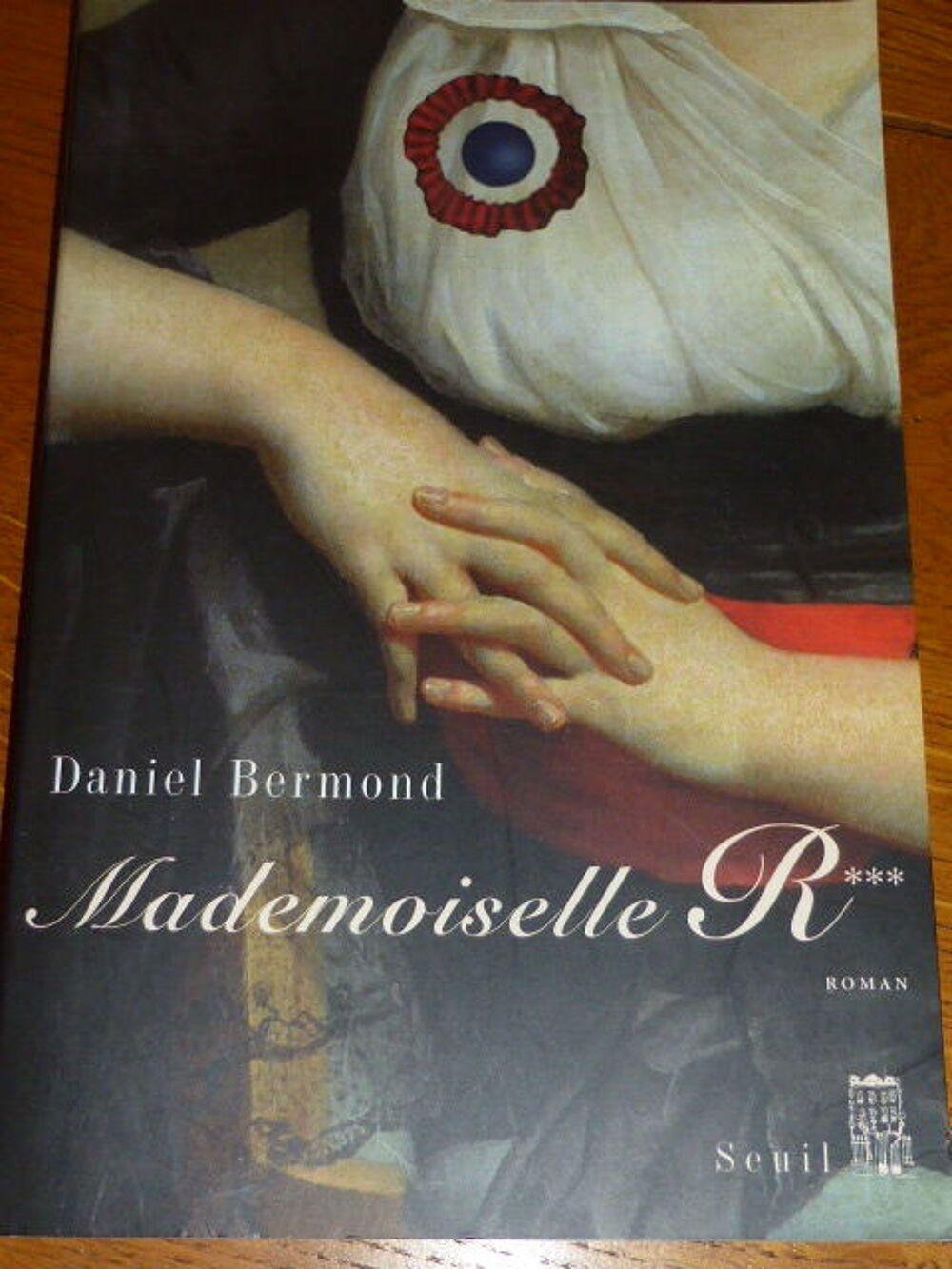 Mademoiselle R*** Daniel BERMOND Livres et BD