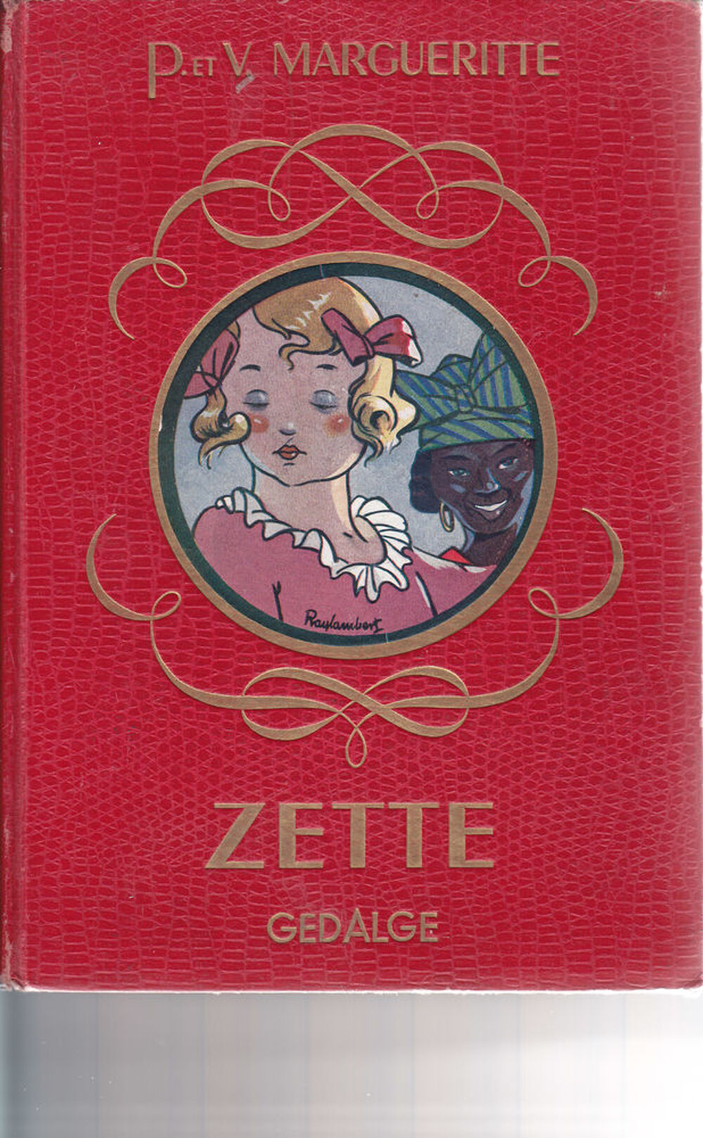 594 ZETTE. HISTOIRE D?UNE PETITE FILLE. Jeux / jouets