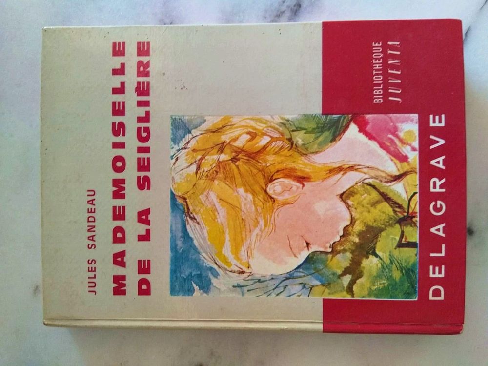 Livre &quot;Mademoiselle de la Seigli&egrave;re&quot; de Jules SANDEAU Livres et BD