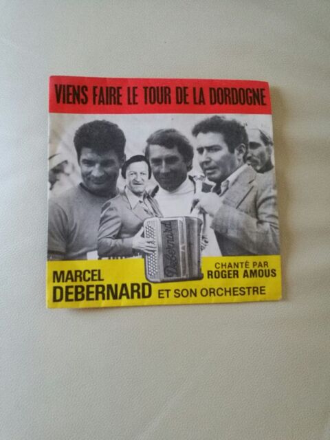 VIENS FAIRE LE TOUR DE LA DORDOGNE (vinyle 45 T) 25 Villiers (86)