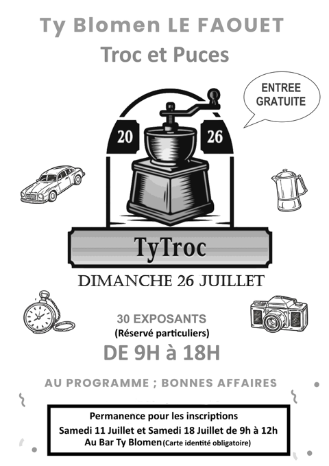 Troc et Puces Ty Blomen Le Faouet 26 juillet Le Faouët (56)