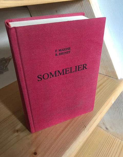 Guide du SOMMELIER  ( livre rare 1000 ex.) 95 Nantes (44)