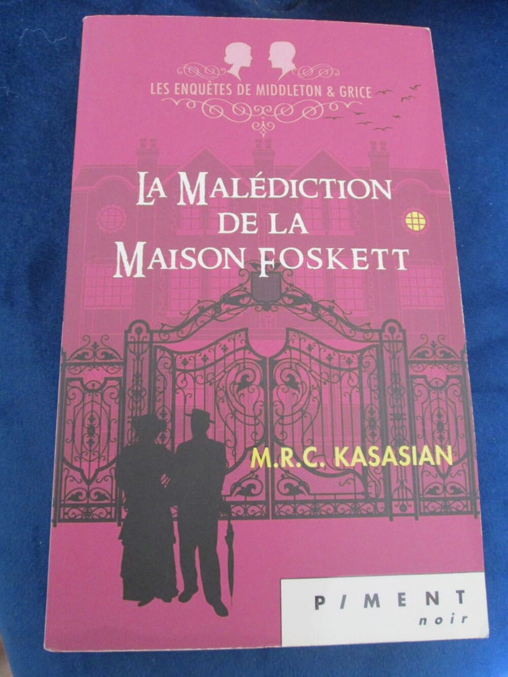 La mal&eacute;diction de la maison Foskett (Kasasian) Livres et BD