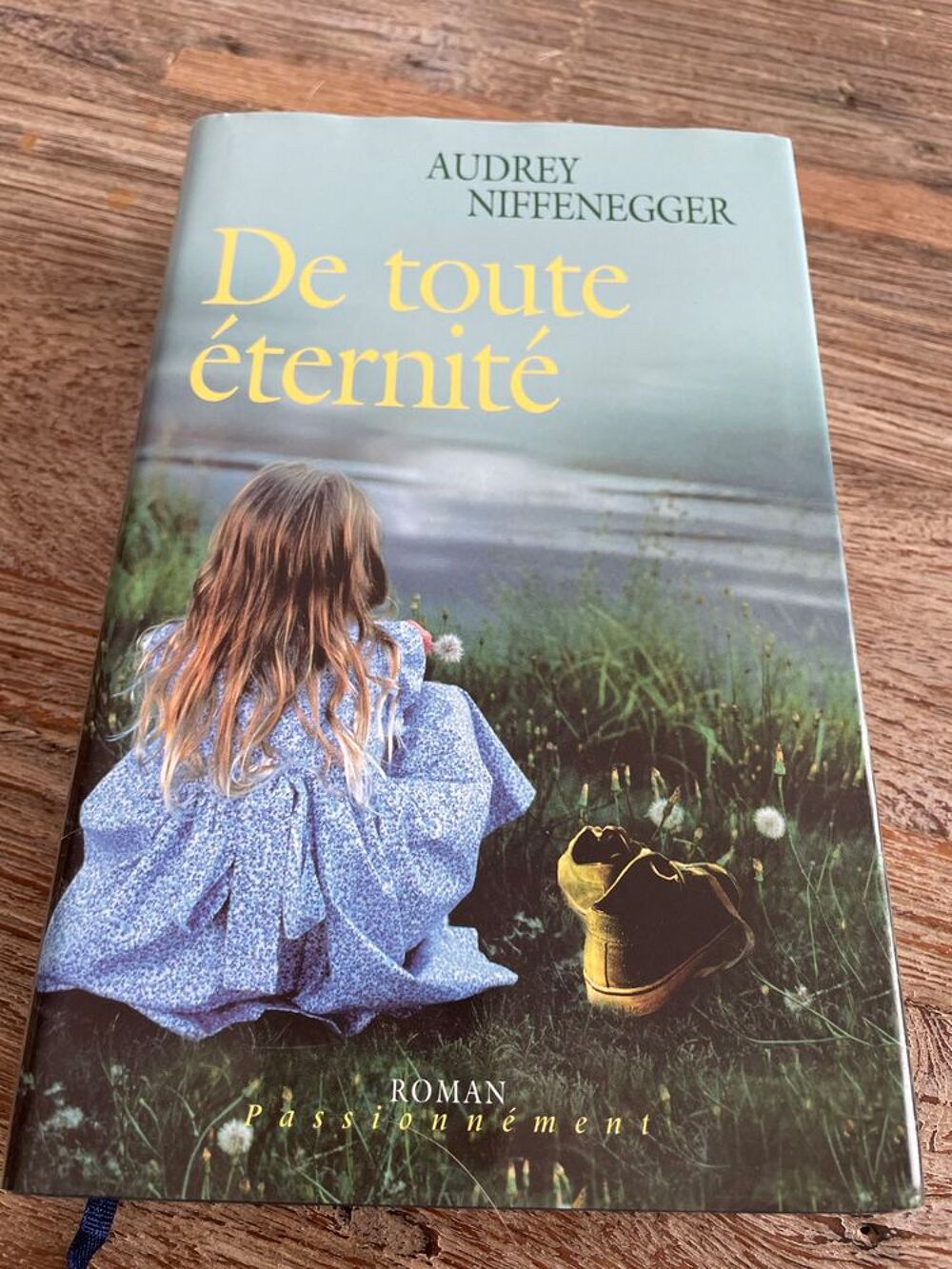 Livre roman de toute &eacute;ternit&eacute; 
De Audrey Niffenegger Livres et BD