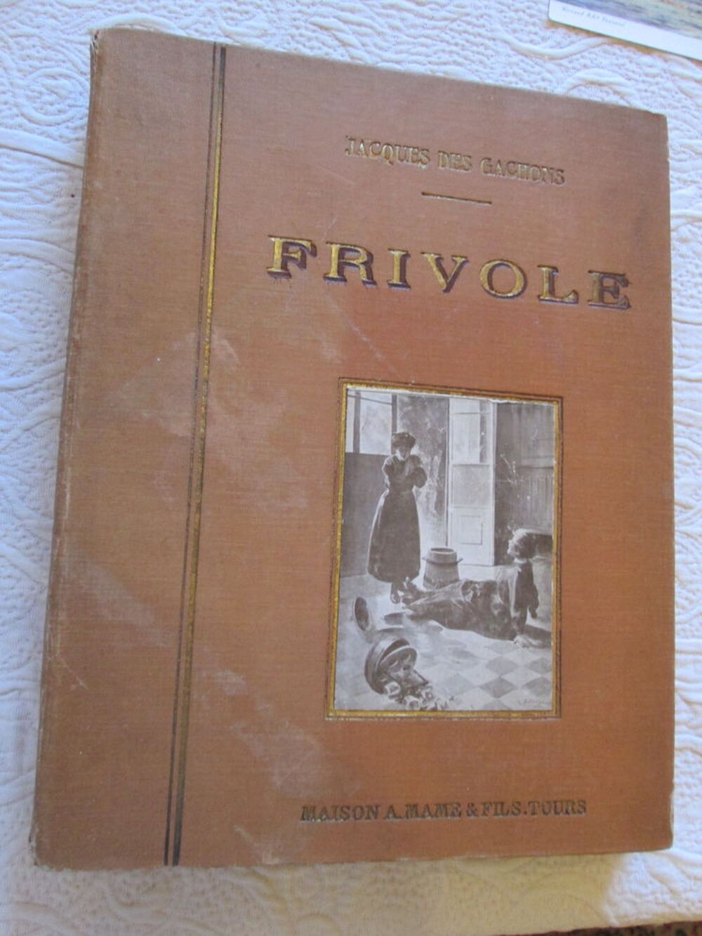 Livre ancien Frivole prix d'&eacute;cole (Jacques Des Gachons) 