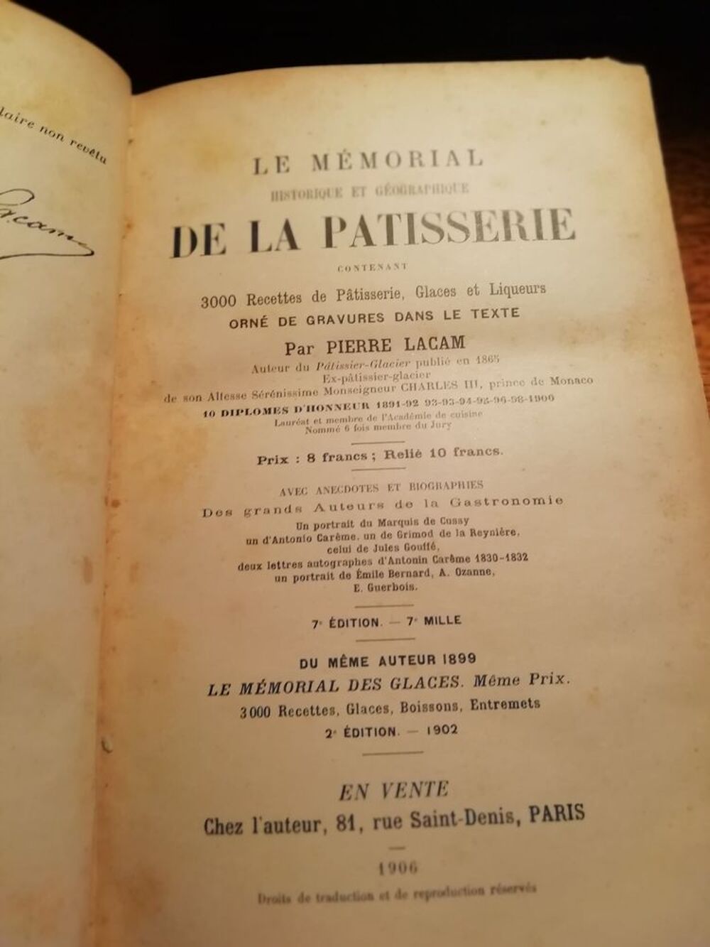 MEMORIAL HISTORIQUE ET GEOGRAPHIQUE DE LA PATISSERIE - 1906 Livres et BD
