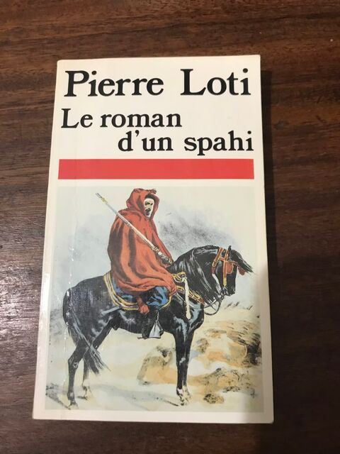 Livre   Le roman d' un spahi   Pierre Loti 3 Saleilles (66)