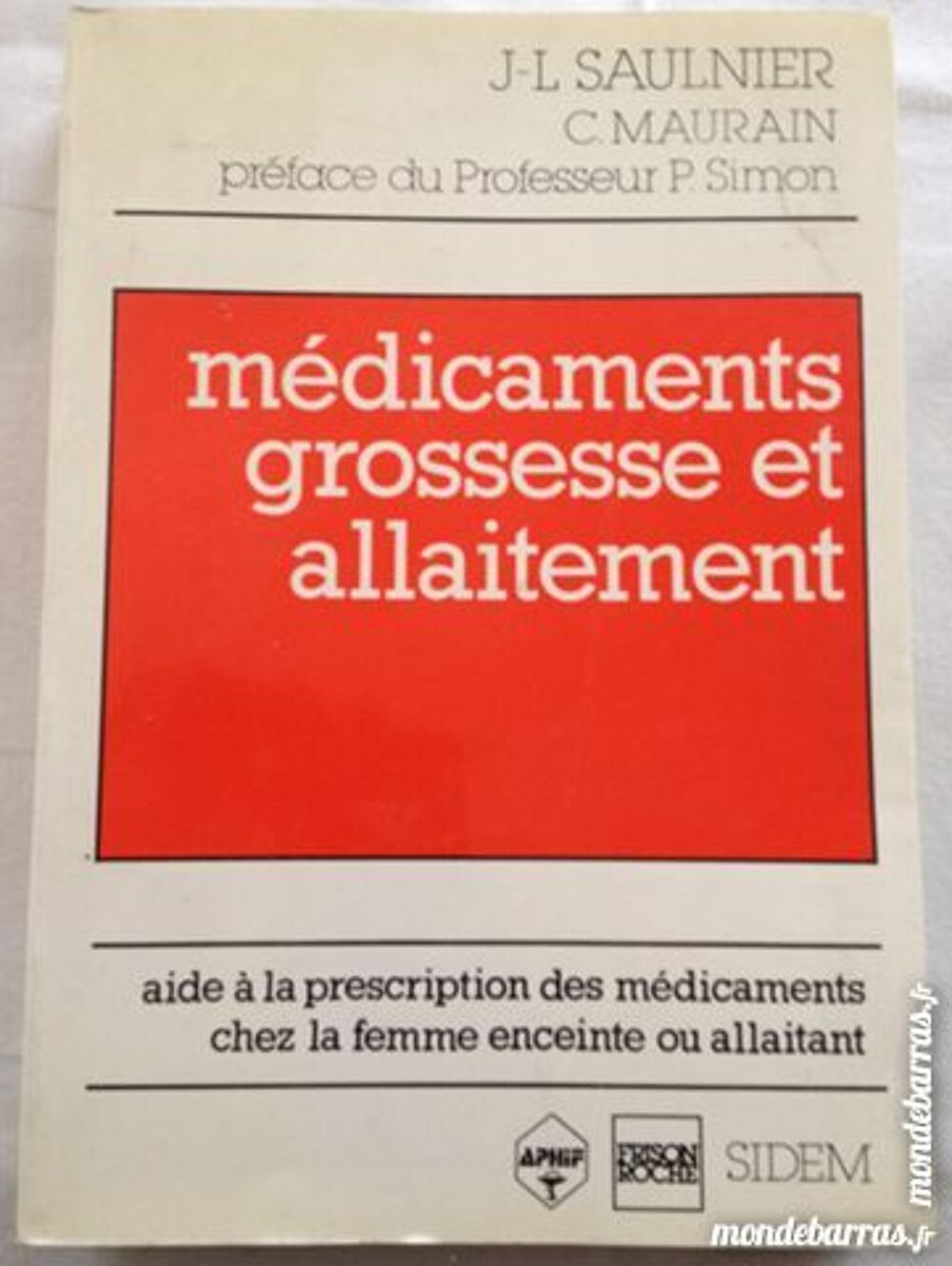 Livre : m&eacute;dicaments grossesse et allaitement Livres et BD