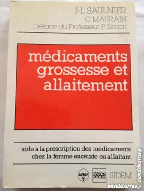 Livre : médicaments grossesse et allaitement 2 Achenheim (67)