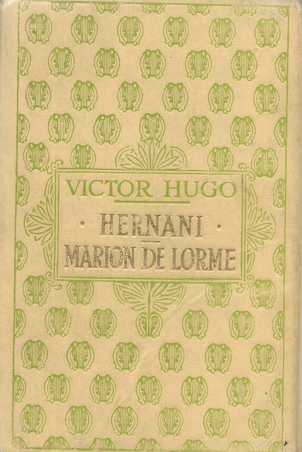 livre , Hernani et Marion Delorme par Victor Hugo Livres et BD
