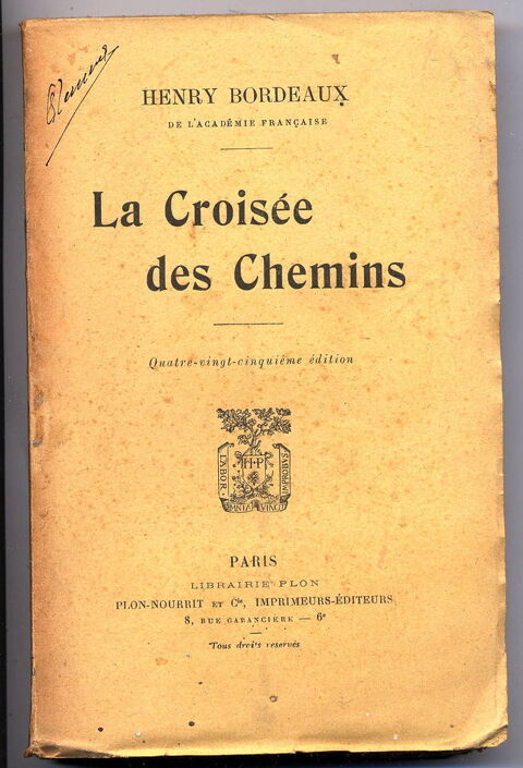 LA CROISE DES CHEMINS
Henry BORDEAUX 5 Oloron-Sainte-Marie (64)