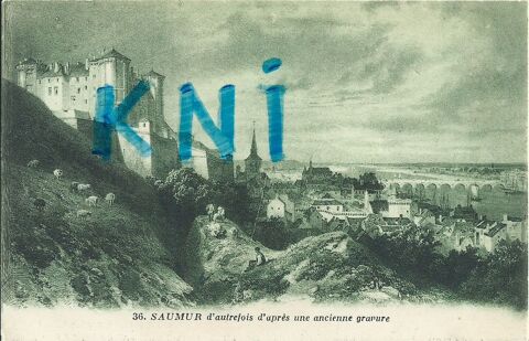49     Saumur , d'autrefois 5 Tours (37)