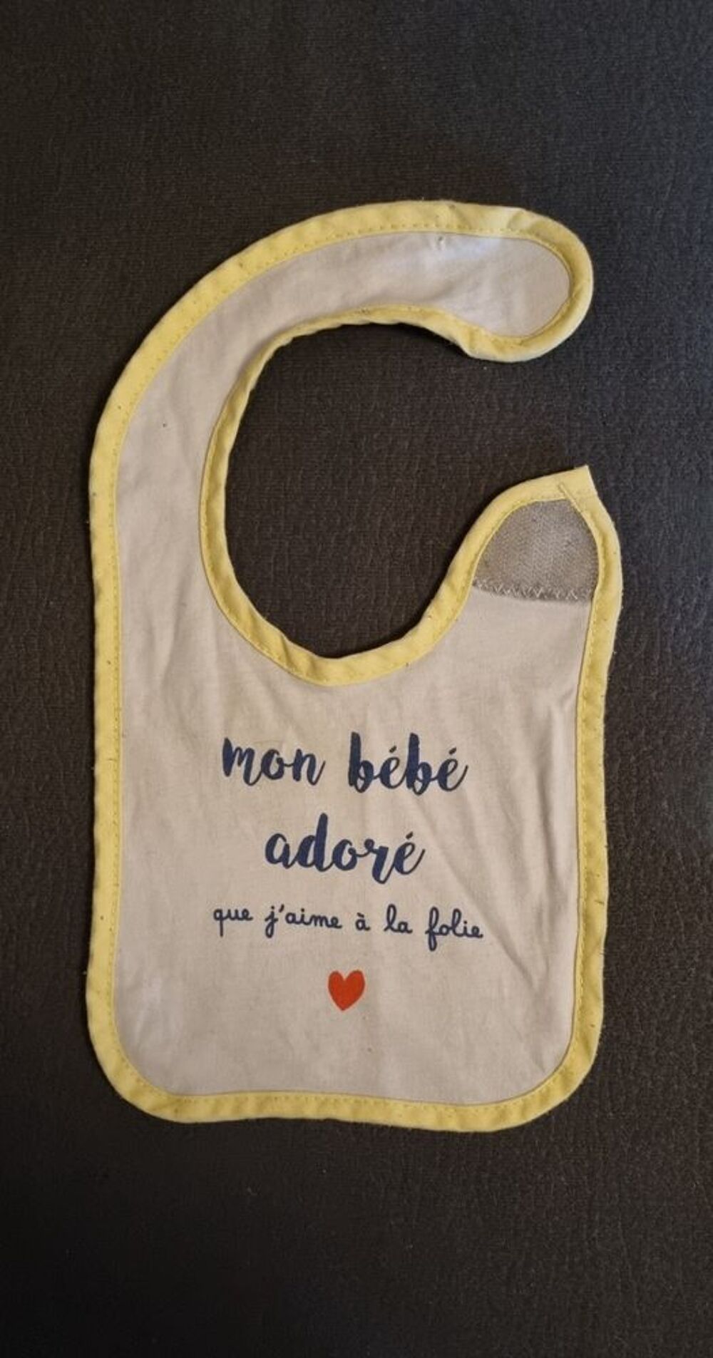Bavoir scratch - Babycalin - "Mon b&eacute;b&eacute; ador&eacute;" 29 cm de long. Puériculture