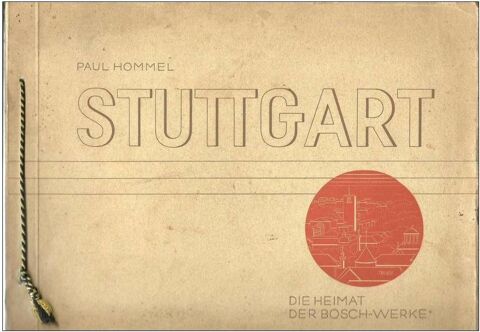 Paul HOMMEL - STUTTGART - Die Heimat der Bosch-Werke 15 Montauban (82)