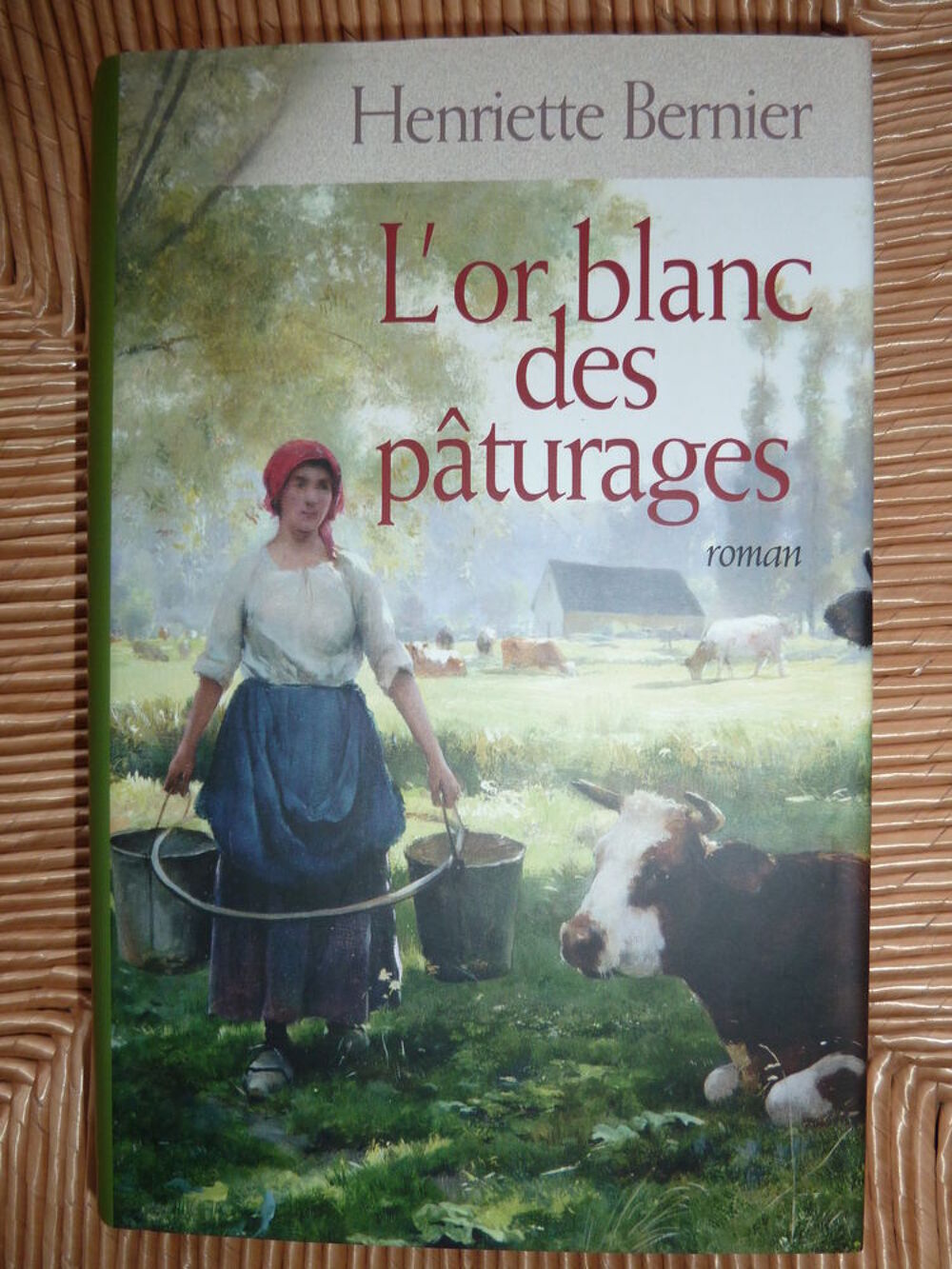 L'or blanc des p&acirc;turages - Henriette BERNIER Livres et BD