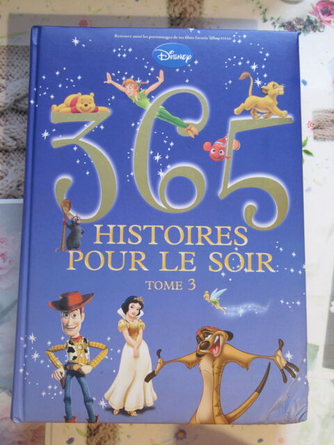  365 histoires pour le soir - Disney - Tome 3 5 Livry-Gargan (93)