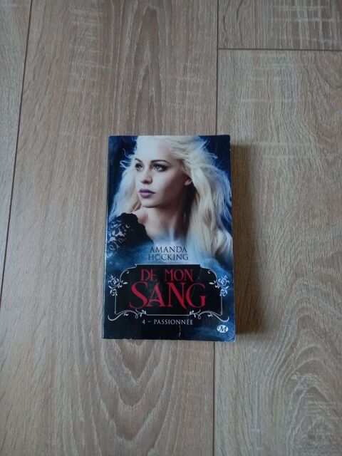 De mon sang tome 4 passionnée d'Amanda Hocking Villiers (86)