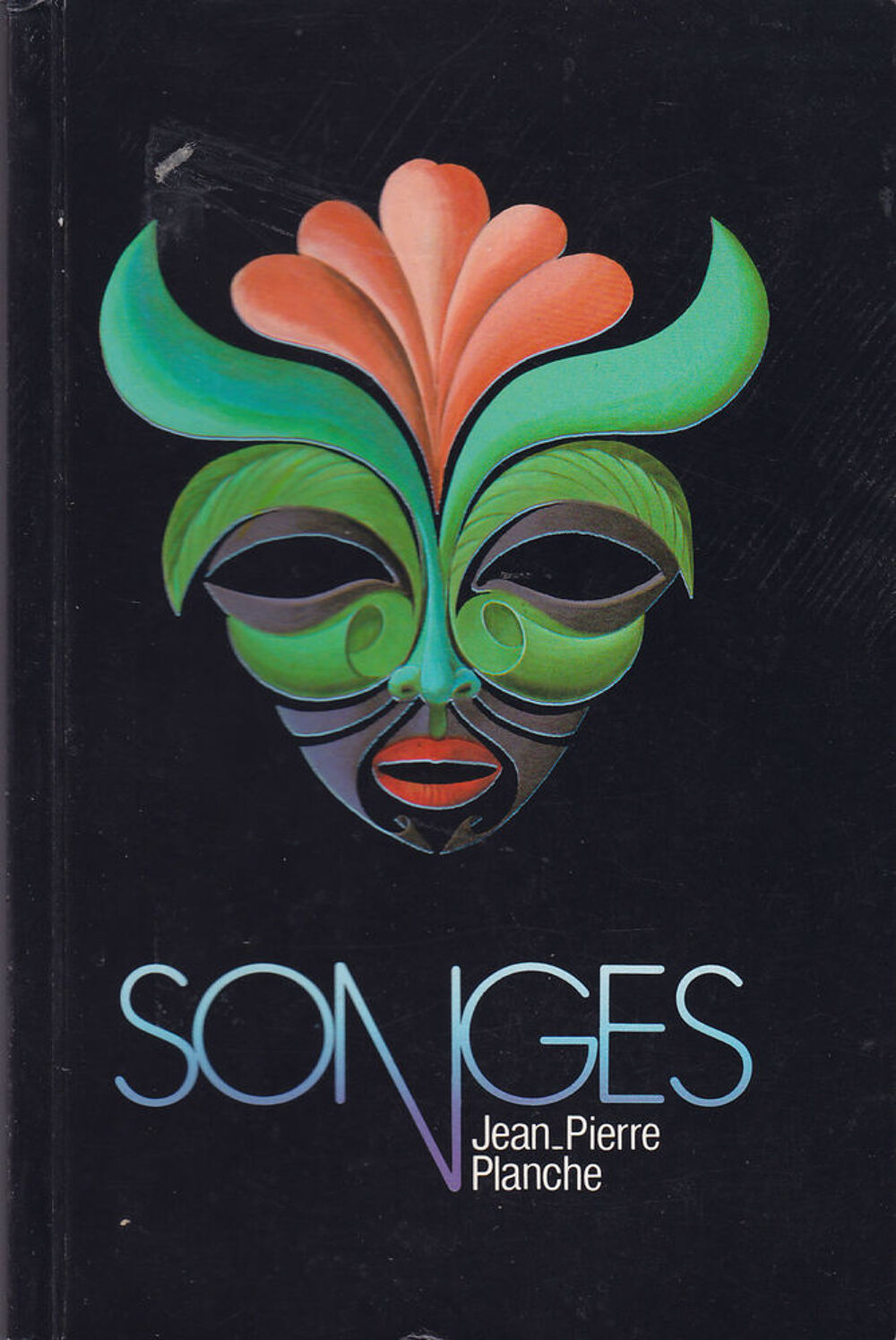 591 SONGES de Jean-Pierre PLANCHE livre rare Livres et BD