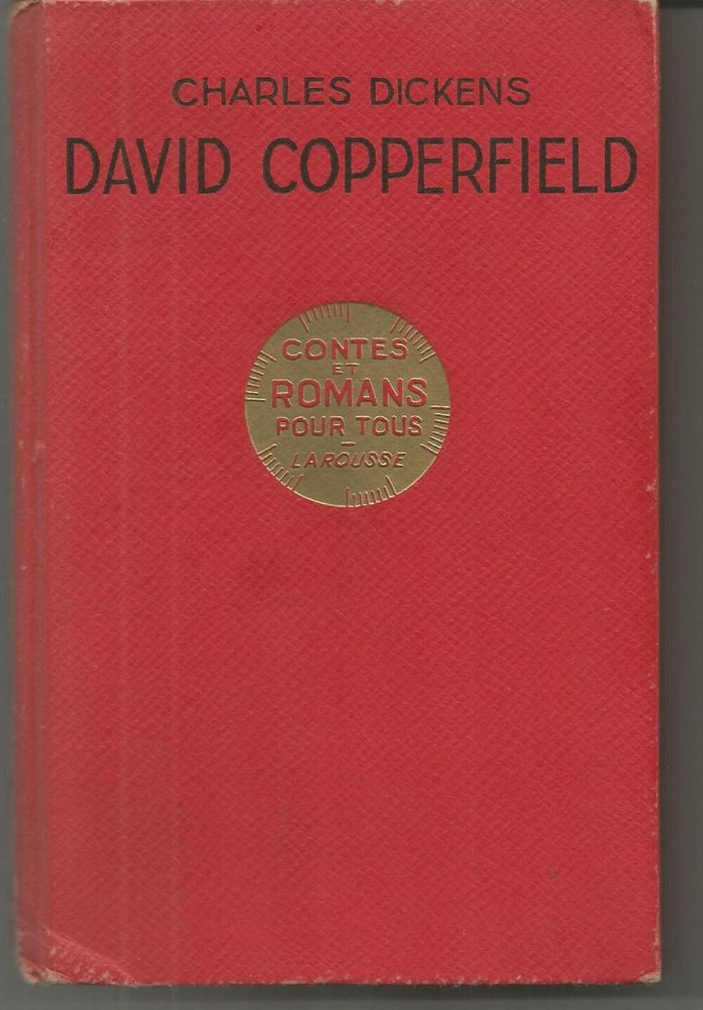 Charles DICKENS David Copperfield - Larousse - 1937 Livres et BD