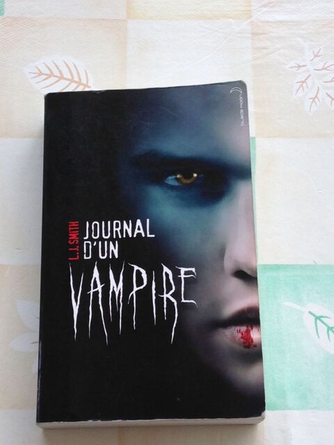 Journal d'un Vampire - L.J. SMITH 9 Strasbourg (67)