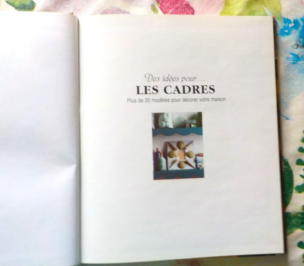 DES IDEES POUR LES CADRES par Victoria BROWN Ed. Dessain et Livres et BD