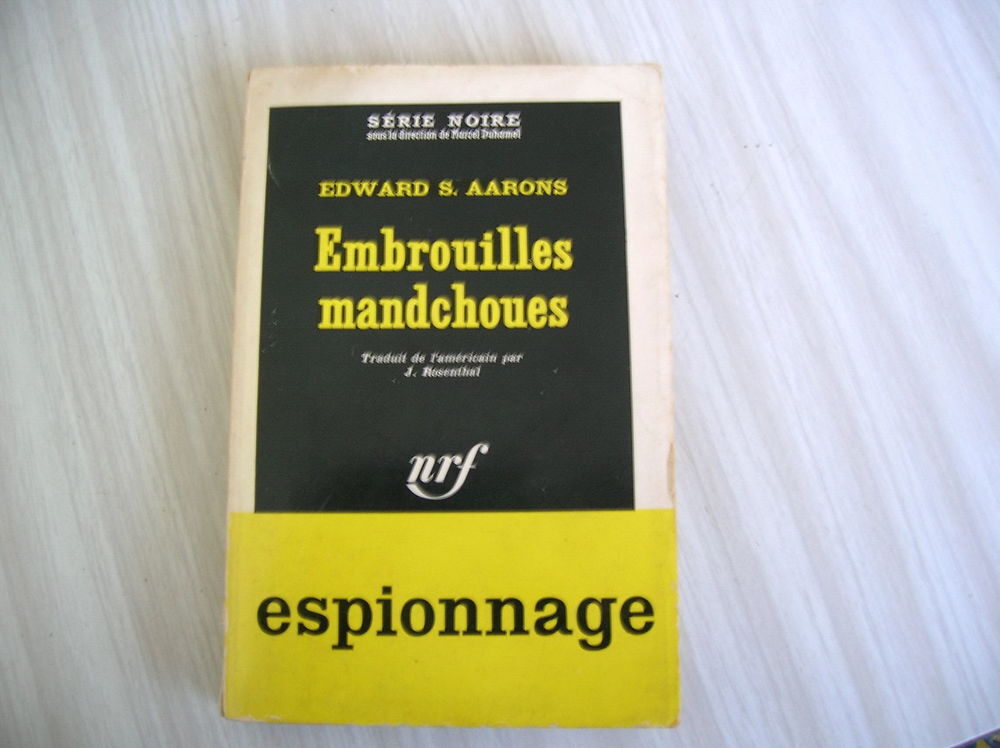 EMBROUILLES MANDCHOUES Aarons, Edward S. Livres et BD