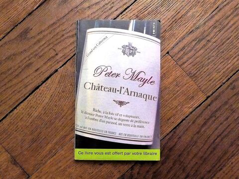 Chateau L'arnaque- Peter Mayle- Points 2 Paris 15 (75)