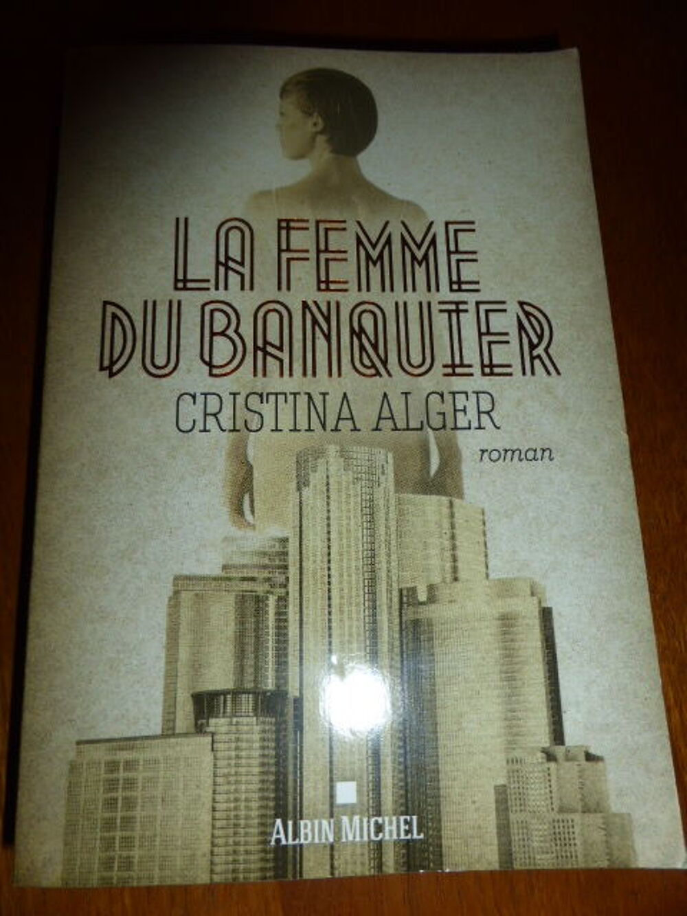 La femme du banquier Cristina ALGER Livres et BD