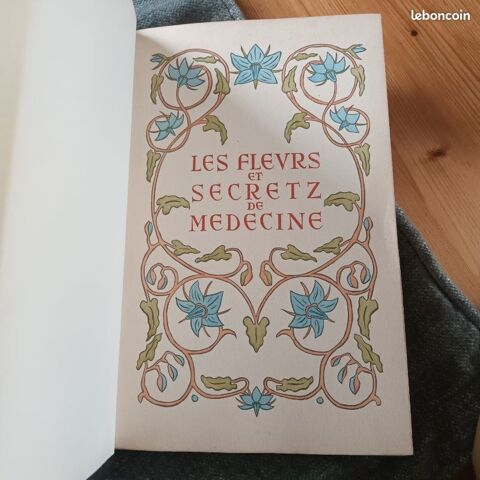 LES FLEURS ET SECRETS DE MEDECINE MEDICAL PLANTES NATURE Sarzeau (56)