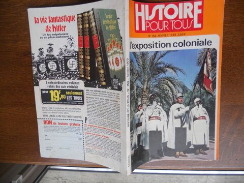 HISTOIRE POUR TOUS . L'EXPOSITION COLONIALE No 154-fv 1973 7 Tours (37)