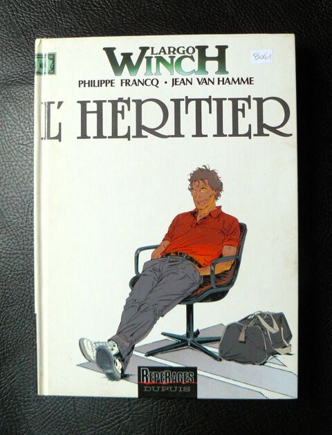 Largo Winch : L'h�ritier - Francq / Van Hamme - Dupuis 6 Argenteuil (95)