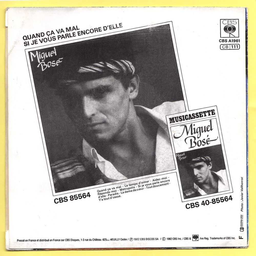 MIGUEL BOS&Eacute; -45t- QUAND &Ccedil;A VA MAL / SI JE VOUS PARLE - 1982 CD et vinyles